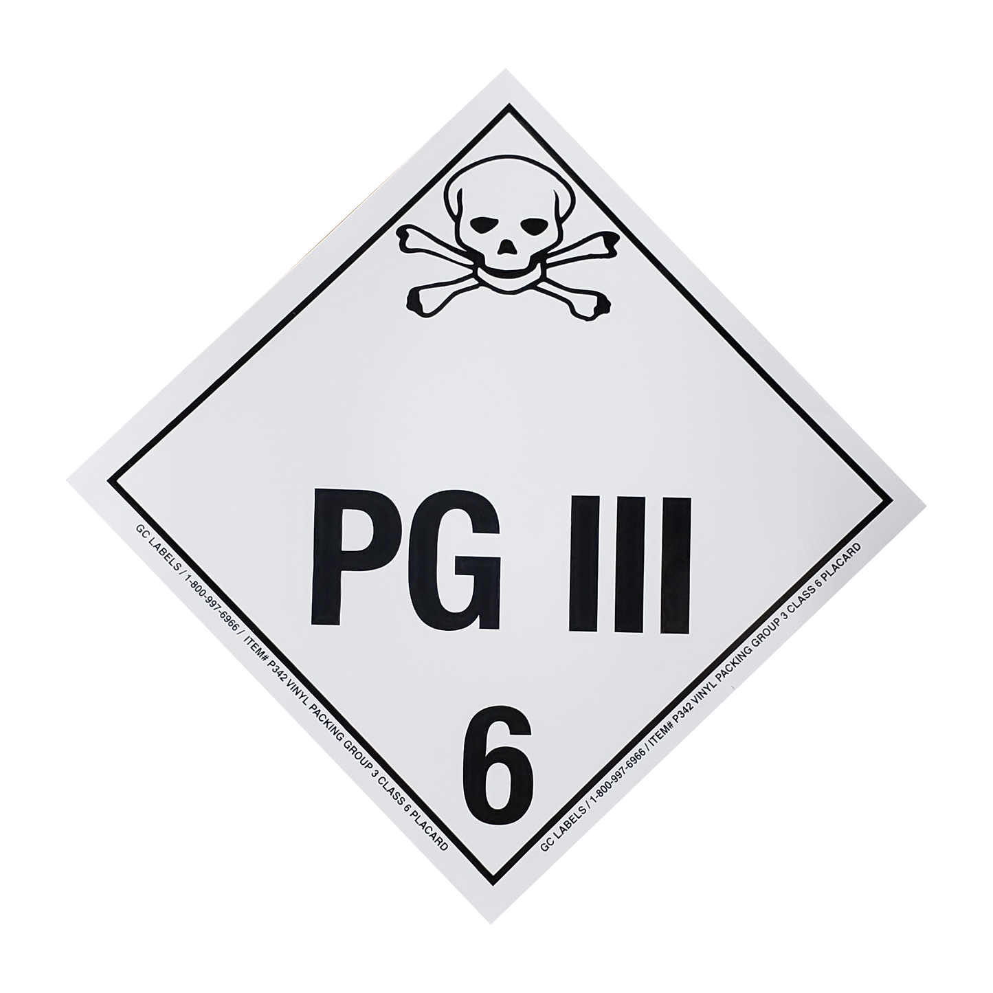 Class 6 PGIII PS Placards (25 pack, 10"x10") - (DGPS6PGIII)