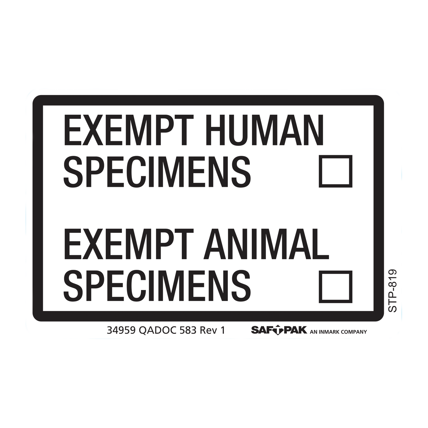 Saf-T-Pak® STP-819 Exempt Human / Exempt Animal Specimen Labels 2"x3" , 120/Case